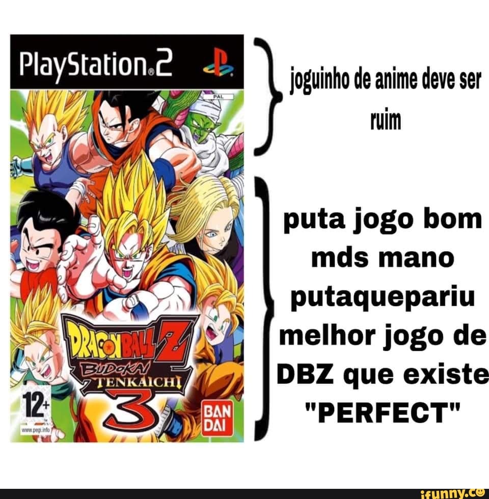 Joguinho de anime deve ser PI é I ruim puta jogo bom mds mano putaquepariu  melhor jogo de DBZ que existe 