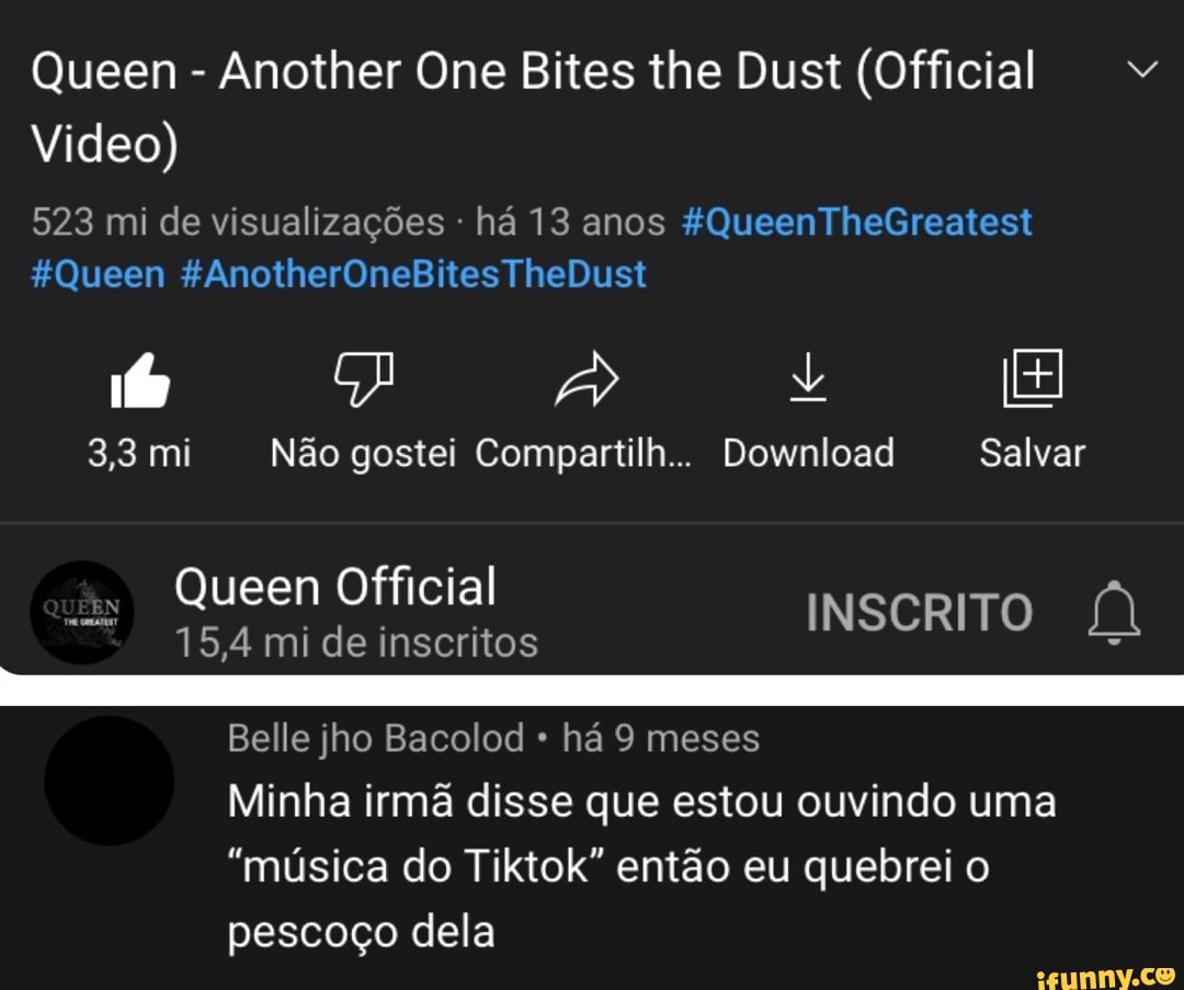 Queen - Another One Bites the Dust (Official Video) 523 mi de visualizações  - há 13 anos $QueenTheGreatest