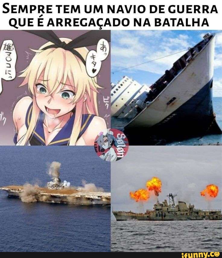 Navio de guerra Navio de guerra na vida real nos animes - iFunny Brazil