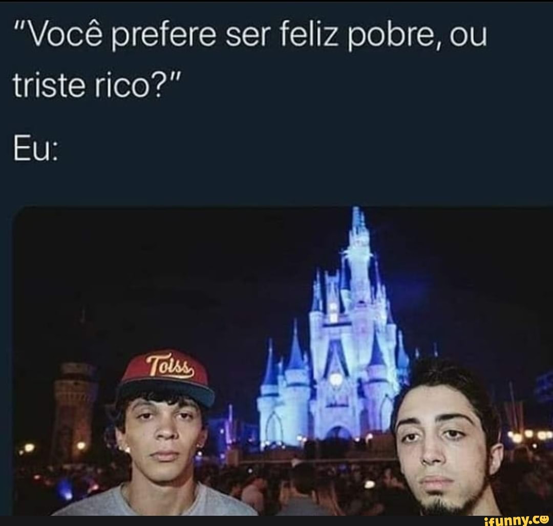 Você e rico ou pobre?