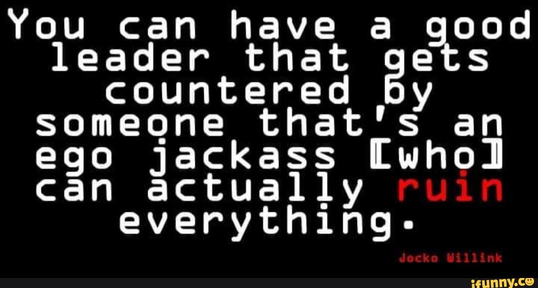 Motivation - Yo u can leader have that a good 