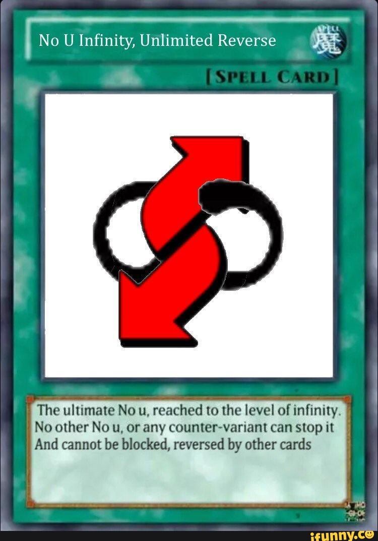 Got this picture from discord one time - No U Infinity, Unlimited ...