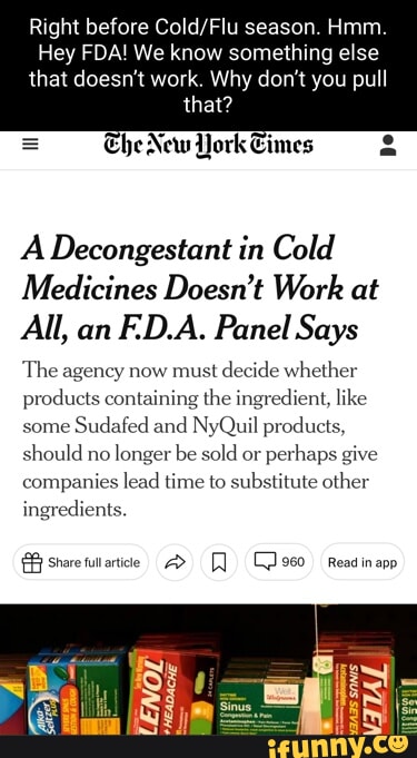 Decongestant in Cold Medicines Doesn't Work, Panel Says - The New York Times