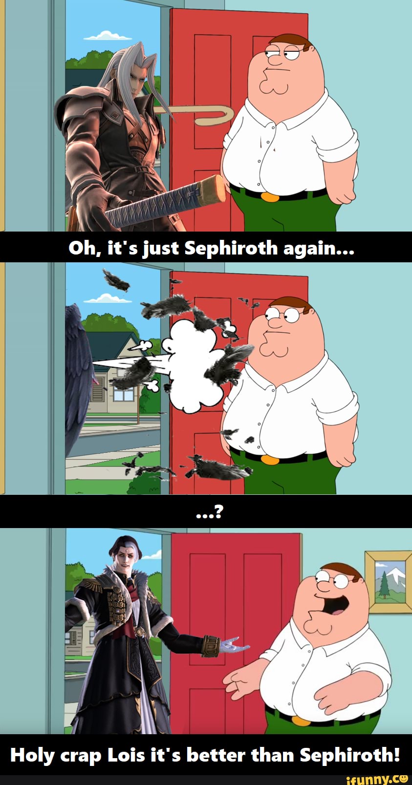 Hey Lois, Emet-Selch is fading away, he wants to say goodbye and to remember  him, Peter Griffin At The Door / Holy Crap Lois, It's X!