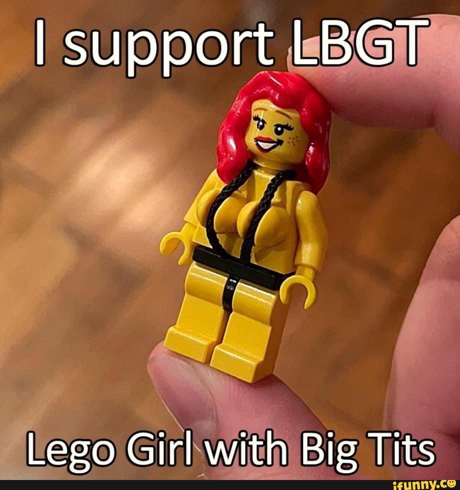I support Lego Girl with Big Tits - iFunny Brazil
