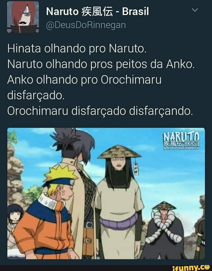 Personagens de Naruto e os seus disfarces irreconhecíveis - iFunny Brazil