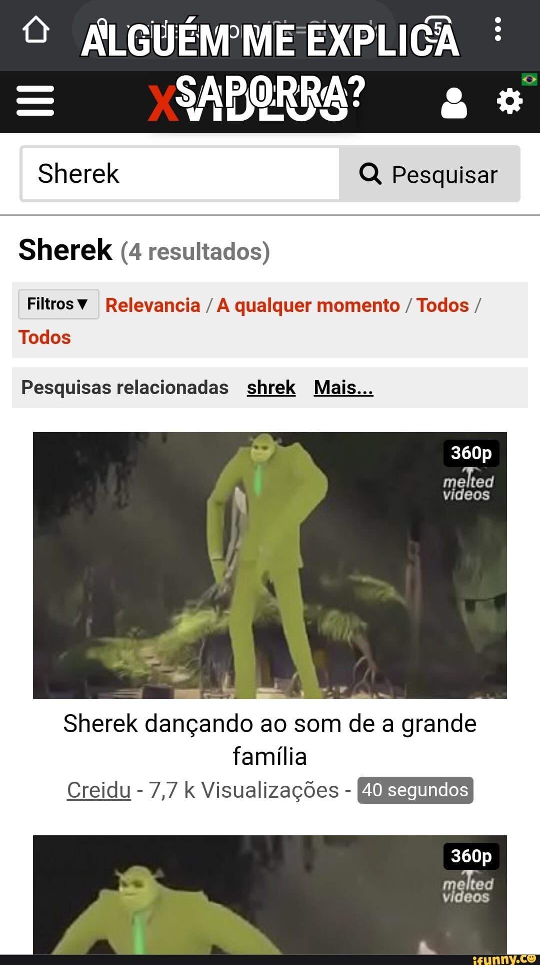 Shrek Dançando ao som de A Grande Familia 10 HORAS 