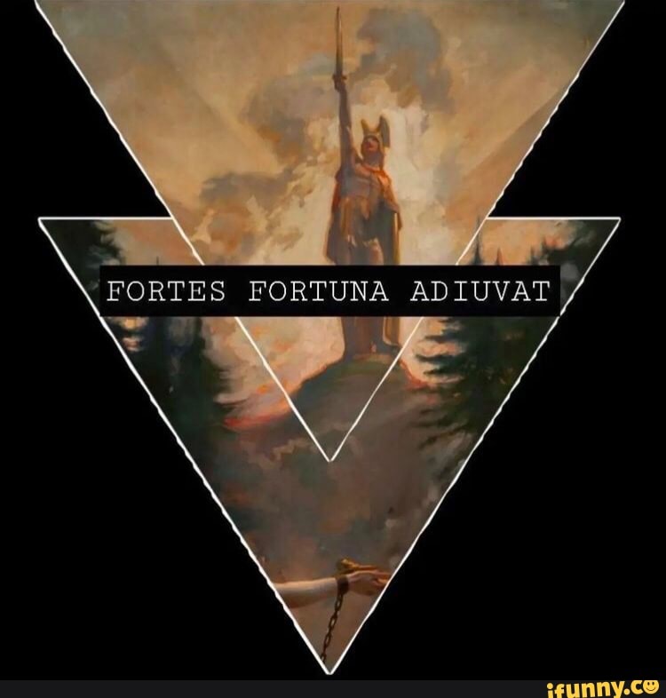 Stream Fortes Fortuna Adiuvat by ᴀᴅᴀᴍᴀꜱ ᴠ