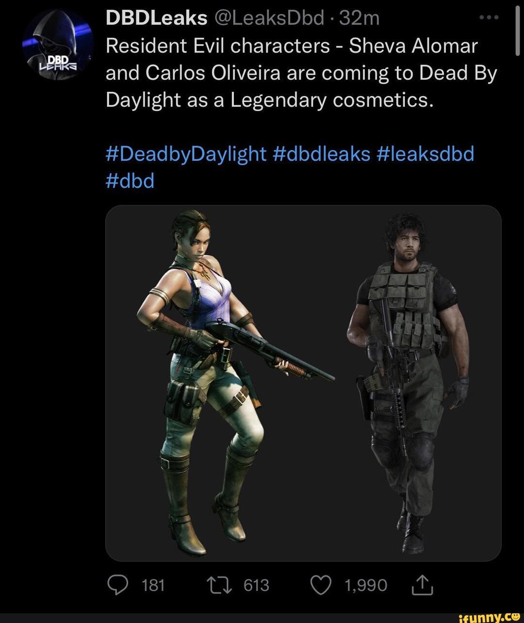 DBDLeaks @LeaksDbd Resident Evil characters - Sheva Alomar and Carlos  Oliveira are coming to Dead By Daylight as a Legendary cosmetics.  #DeadbyDaylight #dbdleaks #leaksdbd #dbd 181 - iFunny Brazil