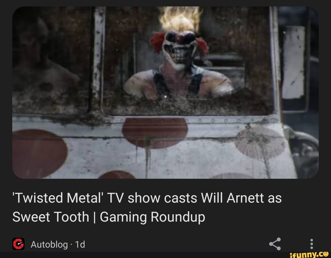 Série de Twisted Metal terá Will Arnett como Sweet Tooth