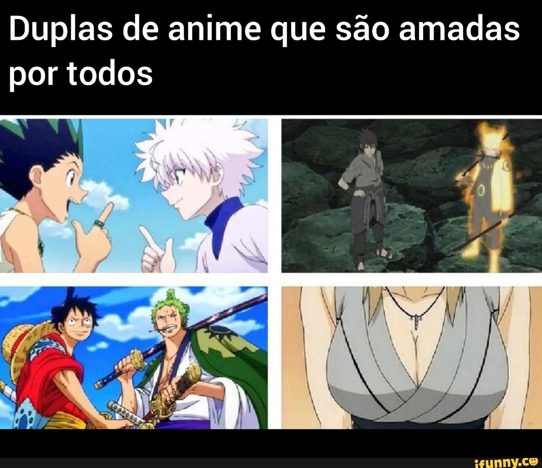 Animes putos vida Personagens de Naruto que devem transar bem: - iFunny  Brazil