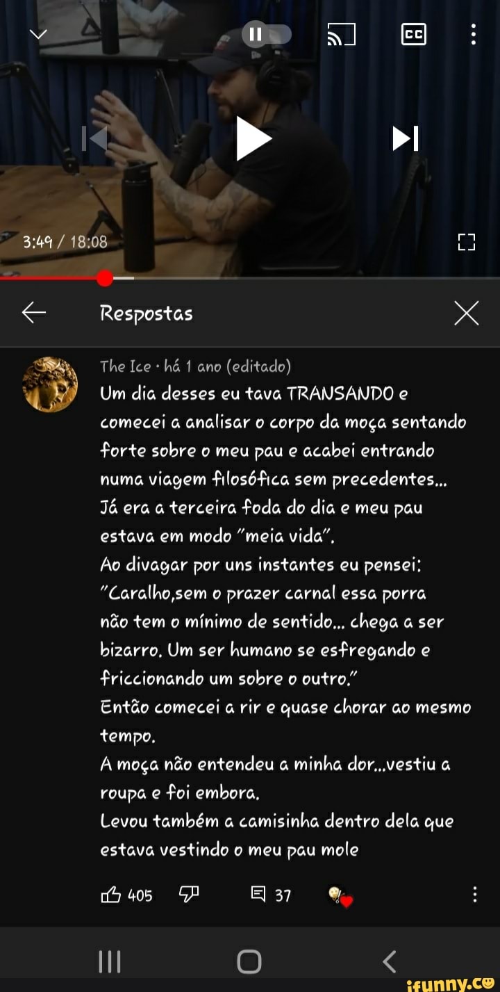 Dos : bI ra Respostas X The Ice há 1 ano (editado) Um dia desses eu tava