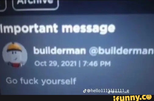 Builderman memes. Best Collection of funny Builderman pictures on