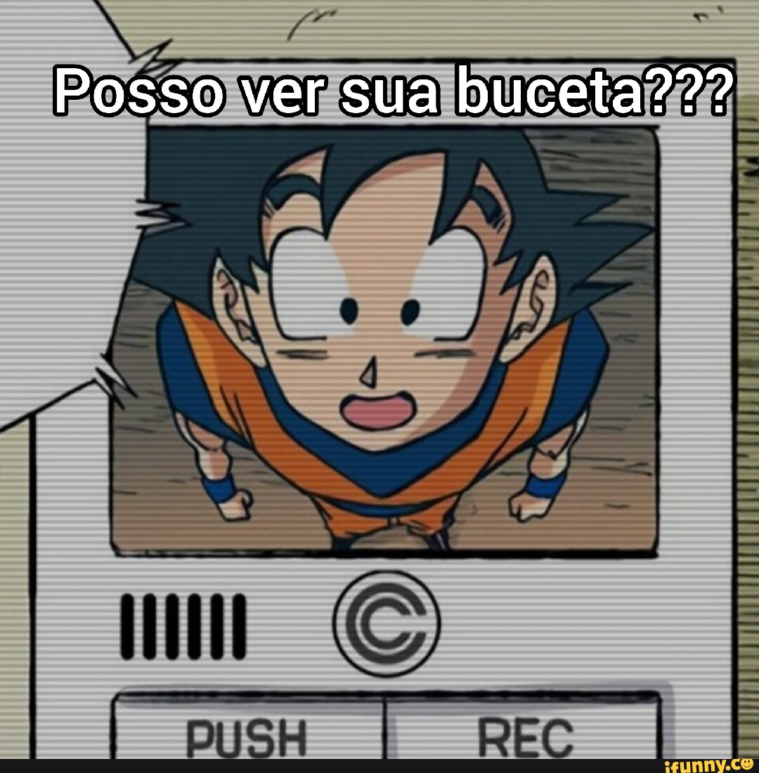 Posso ver sua buceta??? - iFunny Brazil