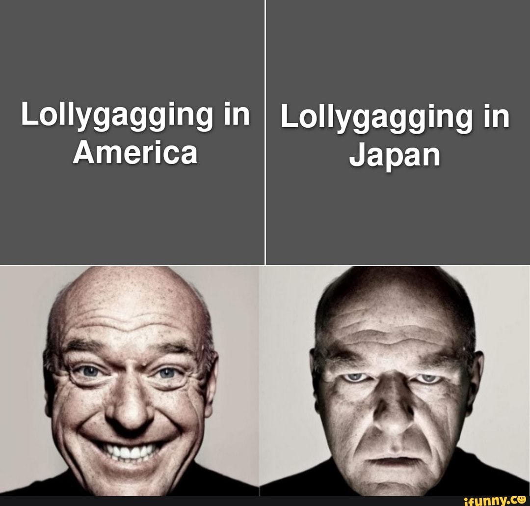 No lollygagging - 9GAG