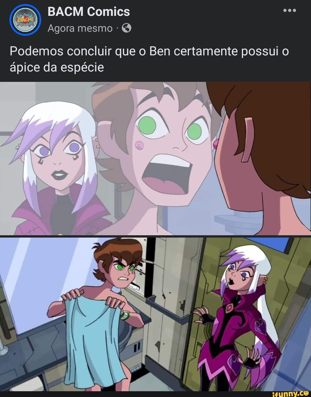 Podemos concluir que o Ben certamente possui o ápice da espécie - BACM  Comics Agora mesmo Podemos concluir que o Ben certamente possui o ápice da  espécie - iFunny Brazil