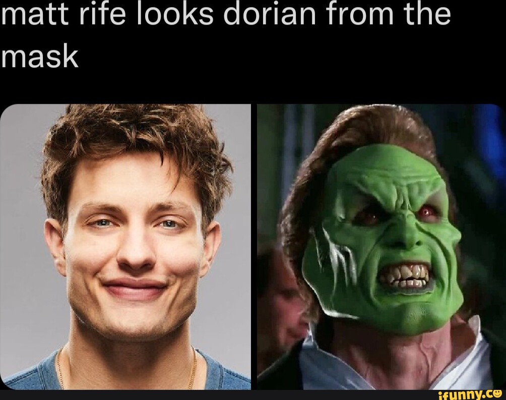 Matt rife looks dorian from the mask - iFunny Brazil