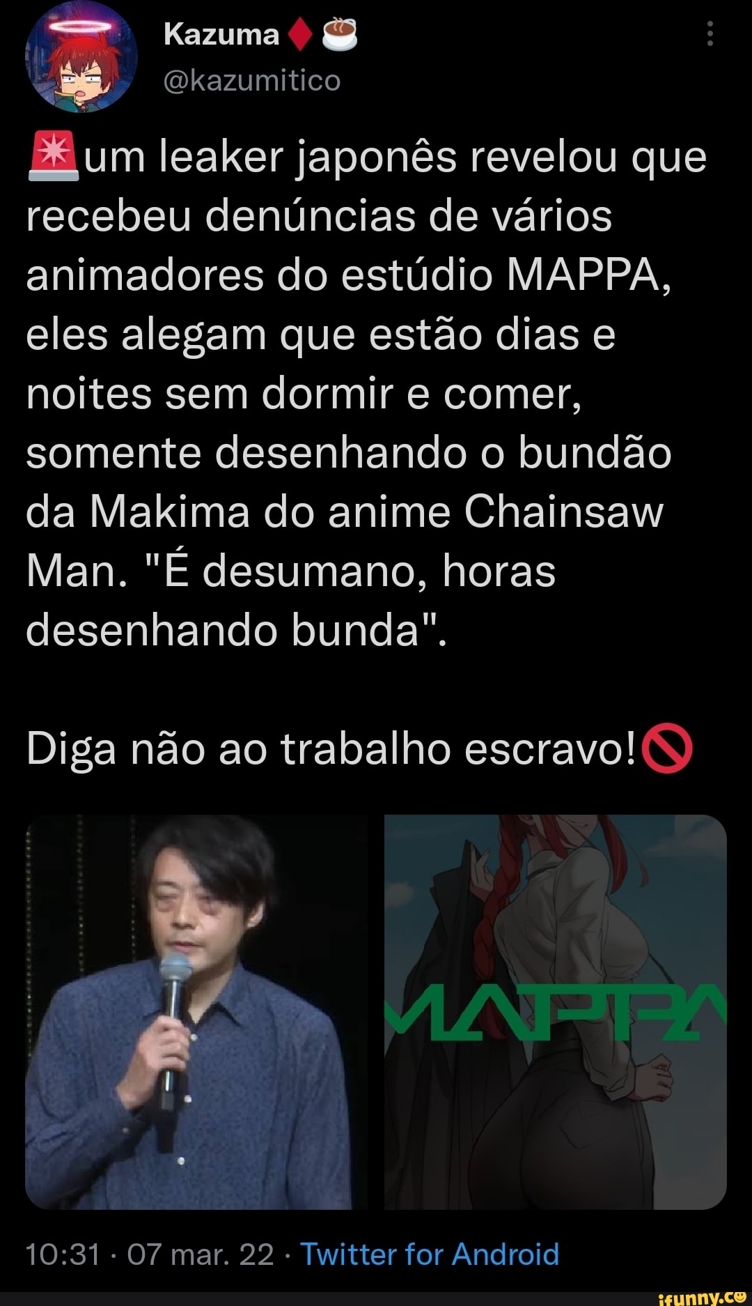 Kazuma (Dkazumitico um leaker japonês revelou que recebeu denúncias de  vários animadores do estúdio MAPPA, eles