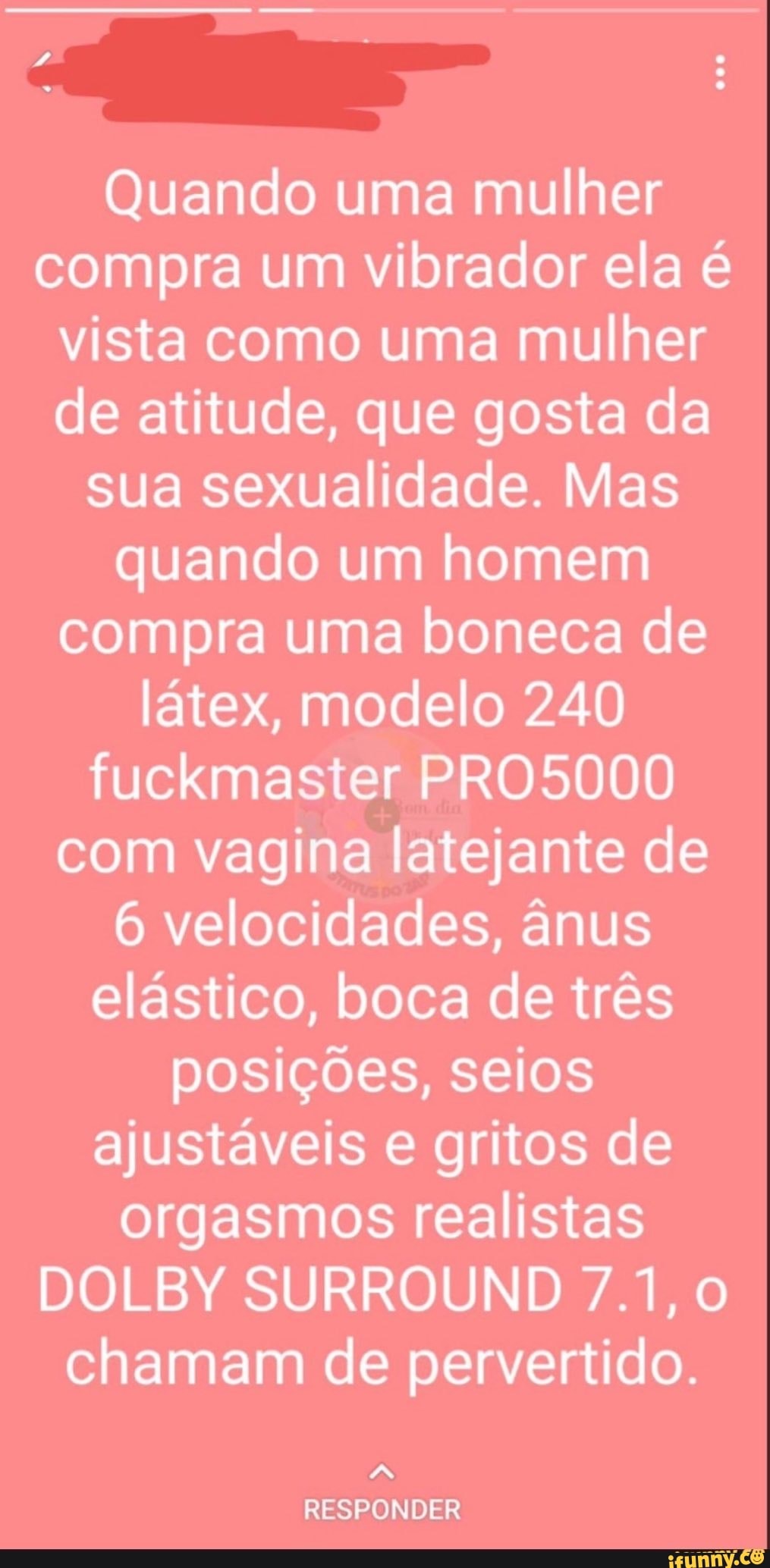 Quando uma mulher compra um vibrador ela é vista como uma mulher de  atitude, que gosta