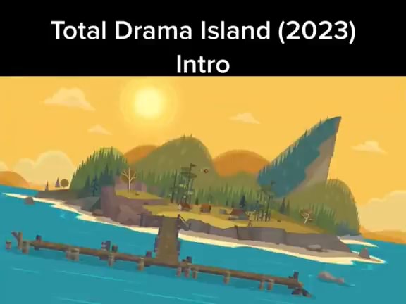 CapCut_total drama island 2023