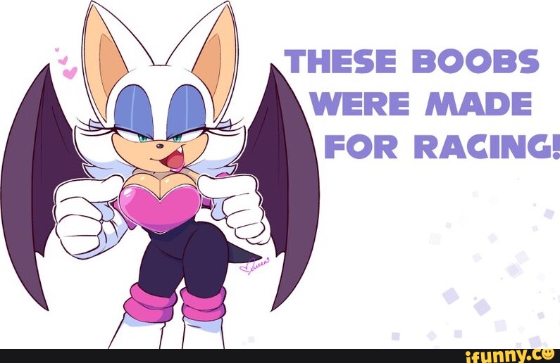 Animator: please I just want to go home Sega: Make Rouge the bat and give  her realistic boob squish - iFunny Brazil