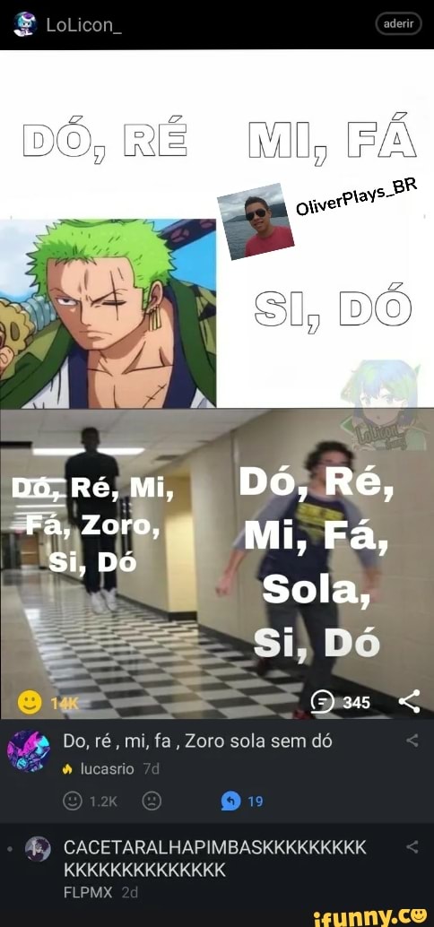 Fã do Zoro: Zoro sola O que o fã do Sandro imagina: SOLA - iFunny Brazil