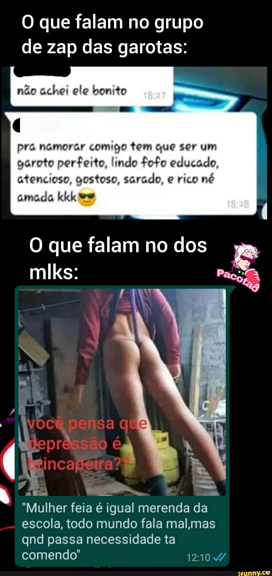 O que falam no grupo de zap das garotas: não achei ele bonito pra namorar  comigo