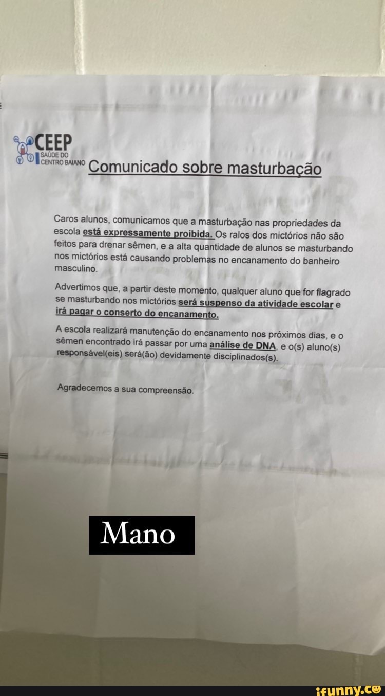 CENTRO BAIANO Comunicado sobre masturbação Caros alunos, comunicamos que a  masturbação nas propriedades da escola está