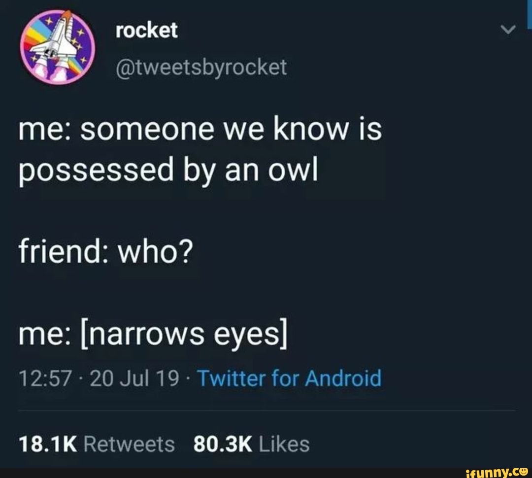 Possessed by an owl