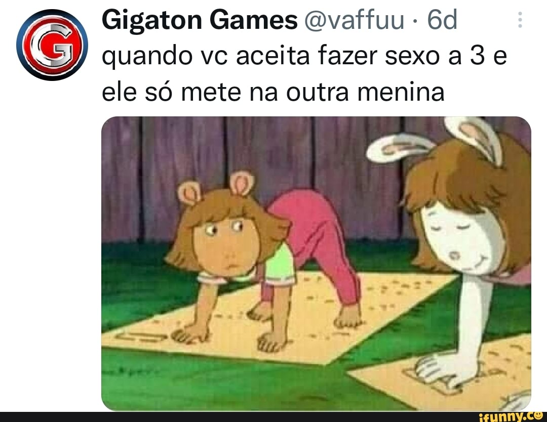 Fazer um meme fazer um meme gamer fazer um meme provocando . pegarno  tiktoko meme - iFunny Brazil