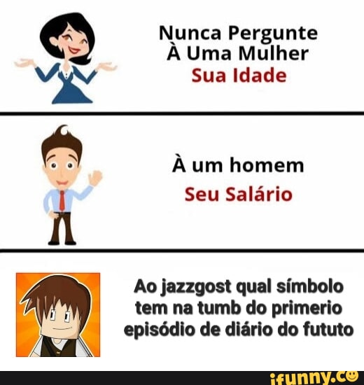 Memes de imagem 5iJUhE3C8 por 1930_Um_Sentimento_Antigo: 27 comentários -  iFunny Brazil