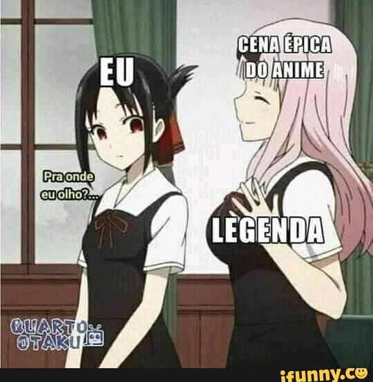 Como tira o ifunny.co ? Pessoas que assistem anime legendado: I