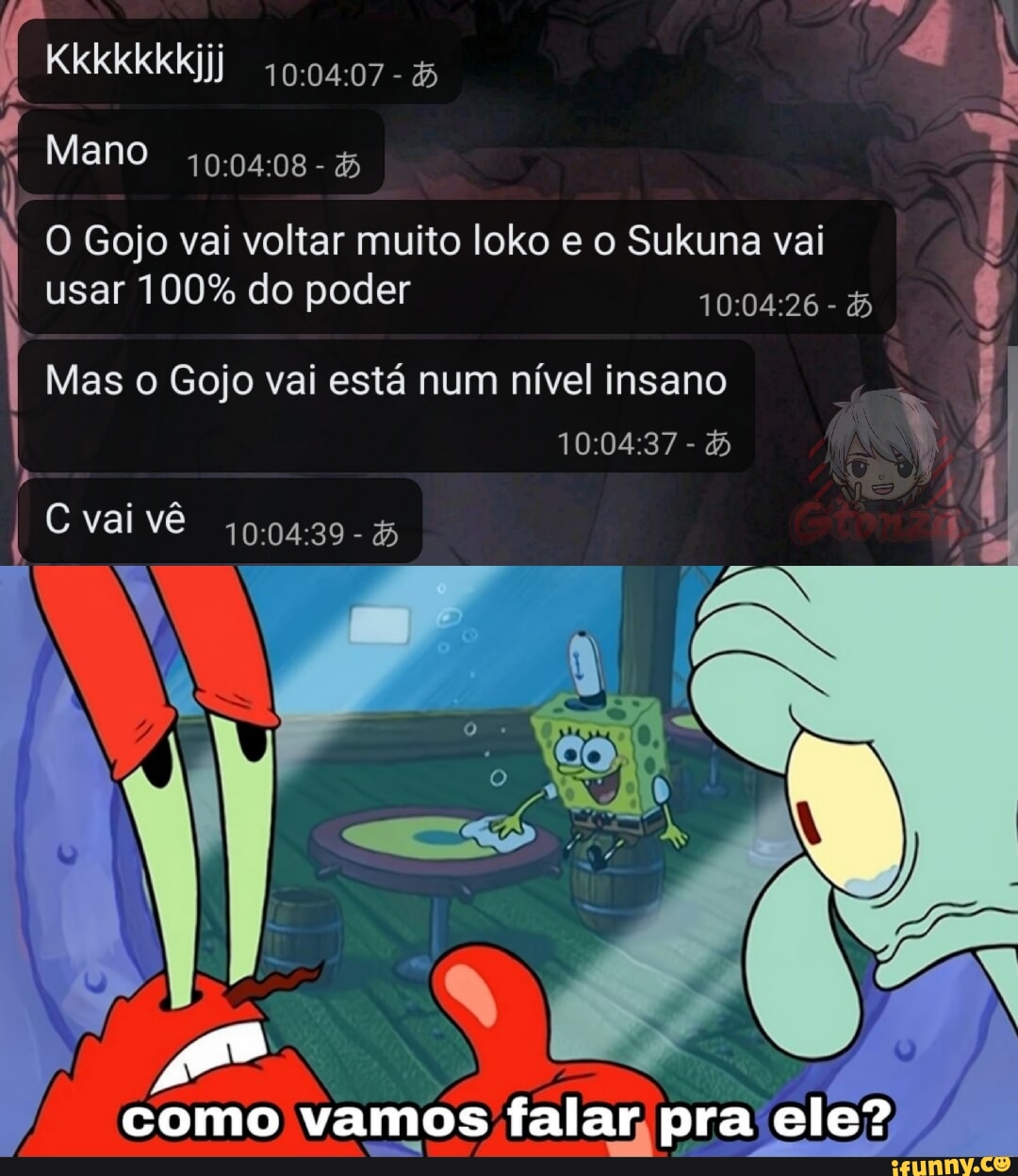 Memes de imagem WukEux7sA por Sully_Nyne - iFunny Brazil