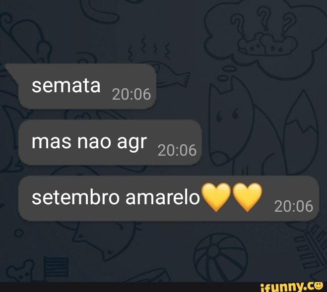 Setempro memes. Best Collection of funny Setempro pictures on iFunny Brazil