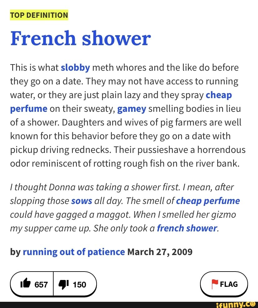 top-definition-french-shower-this-is-what-slobby-meth-whores-and-the