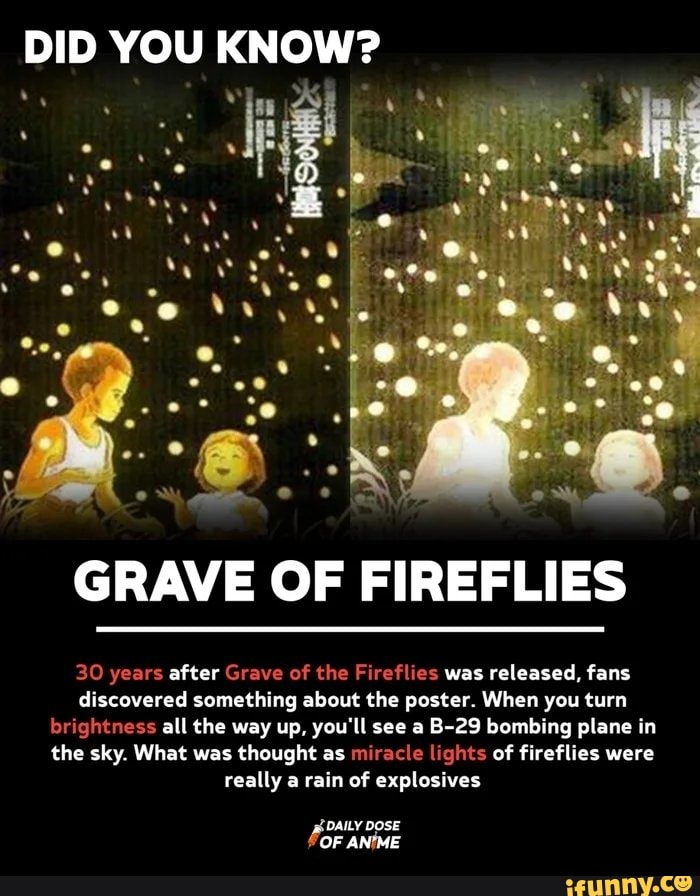 Grave of the fireflies- 2 : r/memes