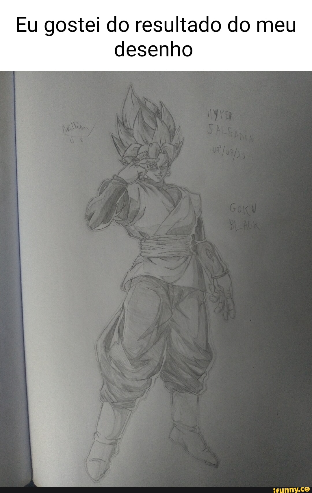 Meu desenho do Goku antes dos detalhes - iFunny Brazil