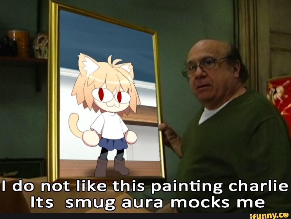 Do not like this painting charlie Its smug aura mocks me iFunny