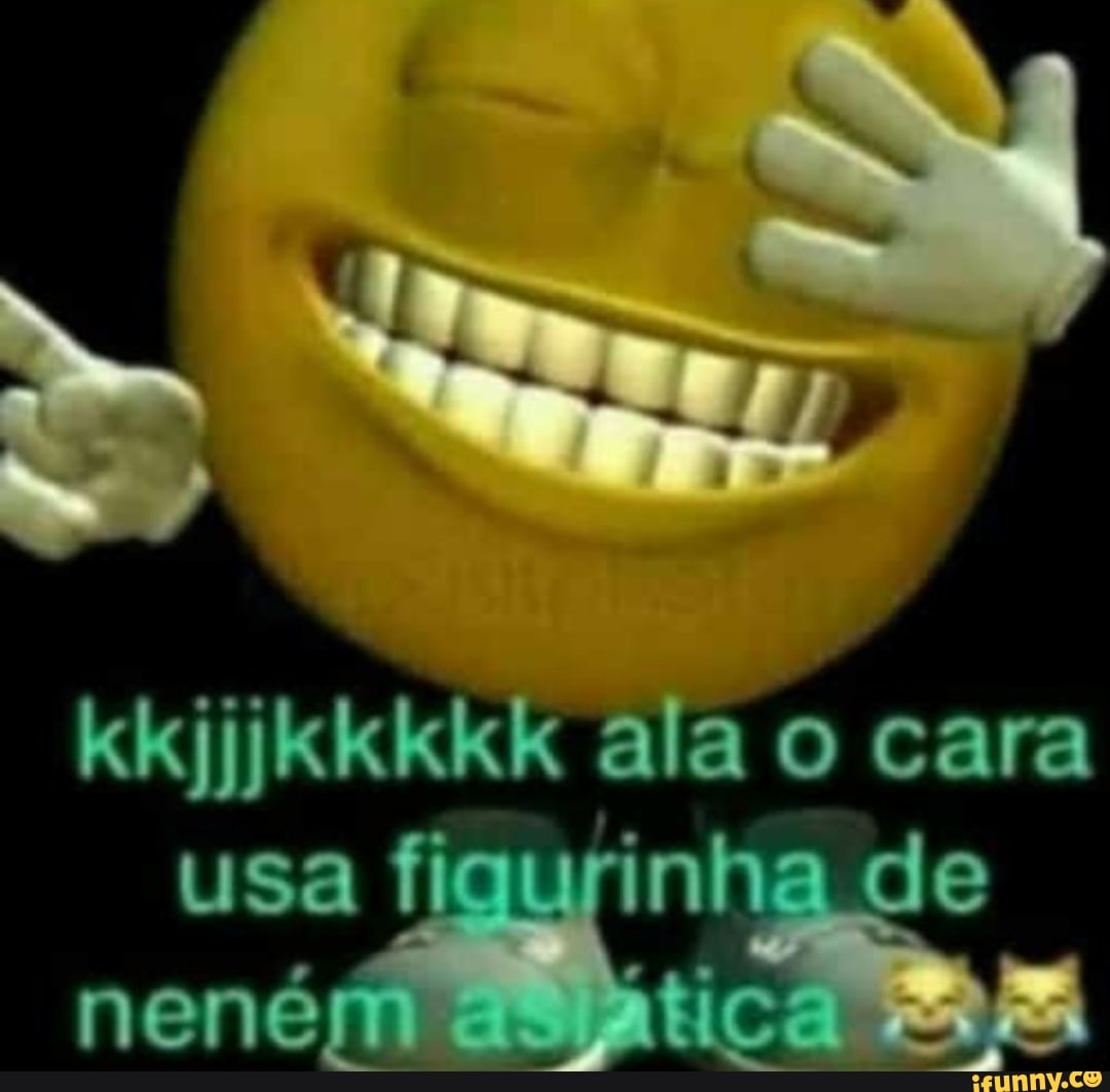 Os caras no Face postando meme e o bagulho do IFunny ali: Lia