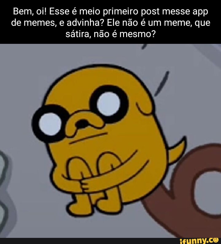 Memes de imagem fpbuQZ2R8 por jack_456_2020: 248 comentários