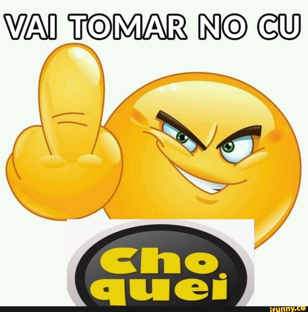 VAI TOMAR NO CU Sue - iFunny Brazil