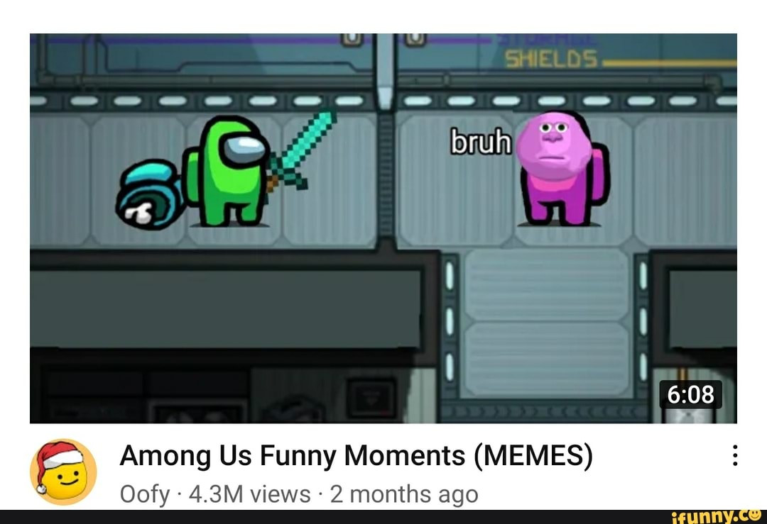 Among Us Funny Moments (MEMES) Oofy 4.3M views 2 months ago