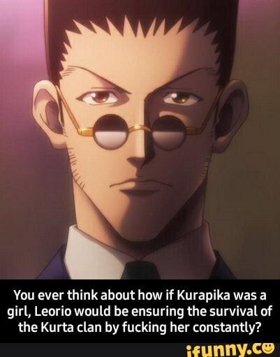 Leorio memes. Best Collection of funny Leorio pictures on iFunny