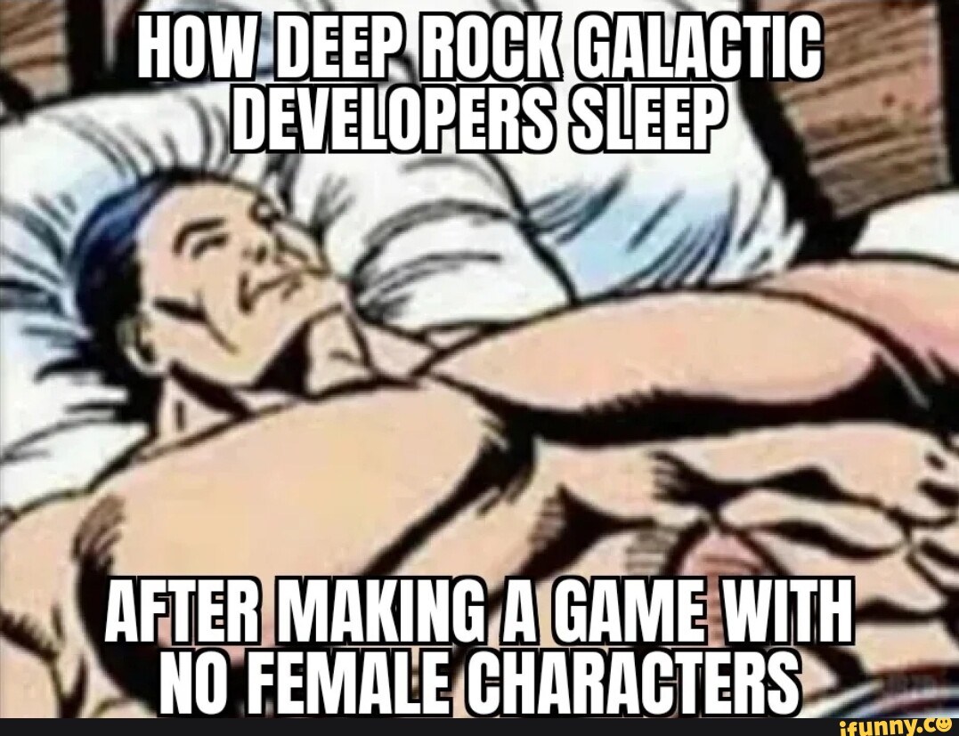 deep rock galactic once more - Imgflip