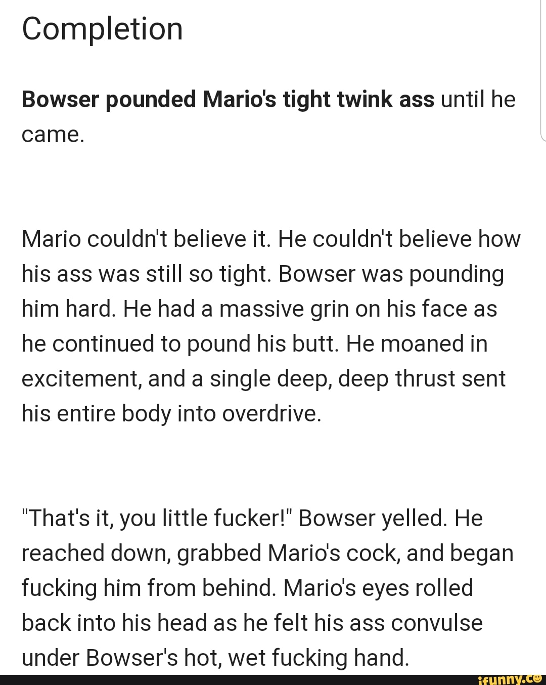 Completion Bowser Pounded Marios Tight Twink Ass Until He Came Mario Couldnt Believe It He