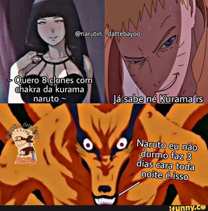 Você é fraco, lhe falta chakra Memes Naruto