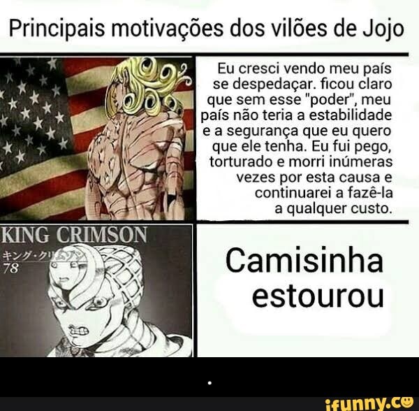 Principais Motivações Dos Vilões De Jojo Eu Cresci Vendo Meu País Se Despedaçar Ficou Claro Que 6670