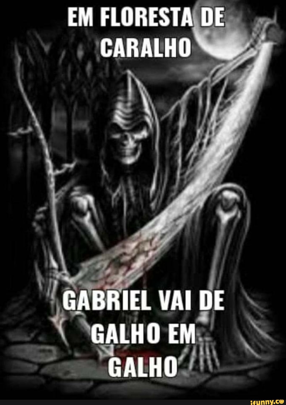 EM FLORESTA DE CARALHO GABRIEL VAI DE GALHO EM GALHO - iFunny Brazil