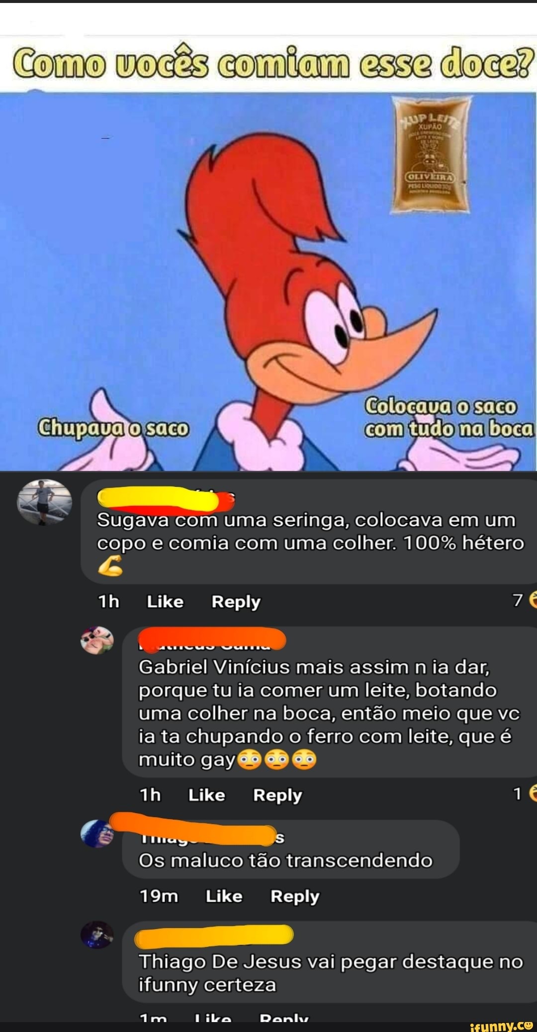 Como vocês comiam esse doce? Colocava Sugava com uma seringa, colocava em  um copo e comia