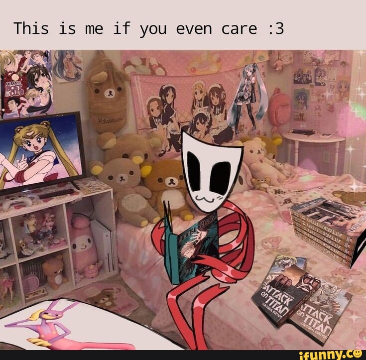 This is me if you even care 3 iFunny Brazil